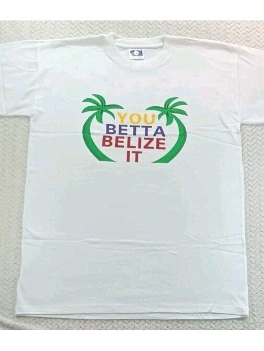 Belize Brand - Sz XL - We White T Shirt - You Betta Belize It - NEW - VINTAGE